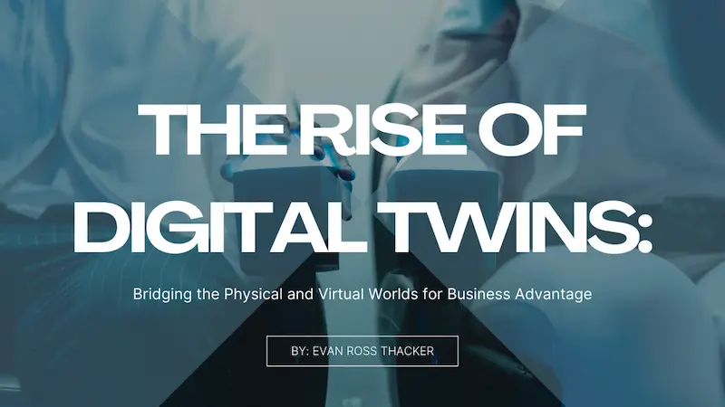 the rise of digital twins